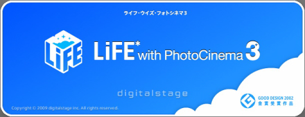 LiFE* with PhotoCinema 3